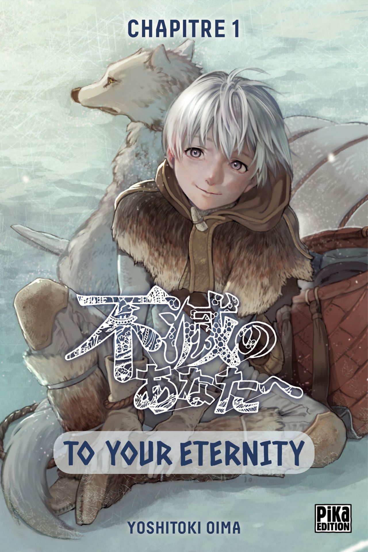 To Your Eternity T01 : Le dernier