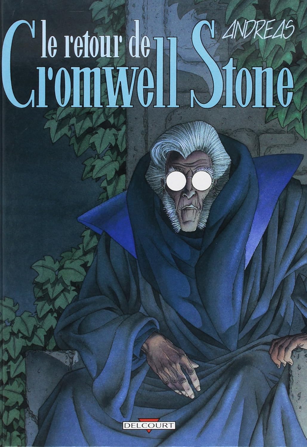 Cromwell Stone T02 : Le Retour de Cromwell Stone