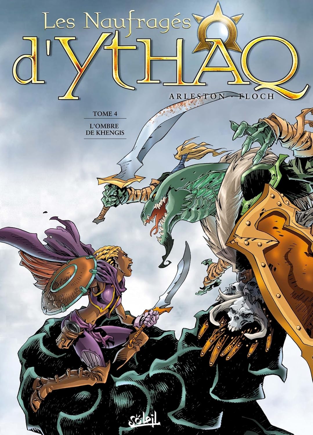 Les Naufragés d'Ythaq T04 : L'ombre de Khengis