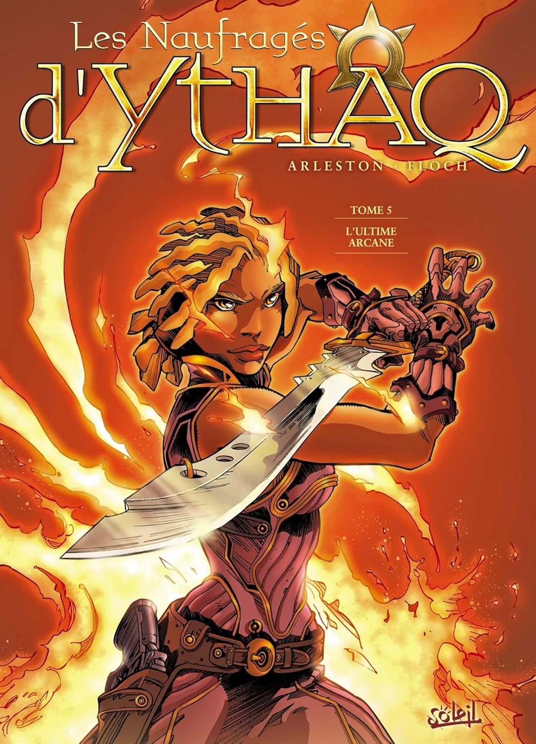 Les Naufragés d'Ythaq T05 : L'ultime arcane