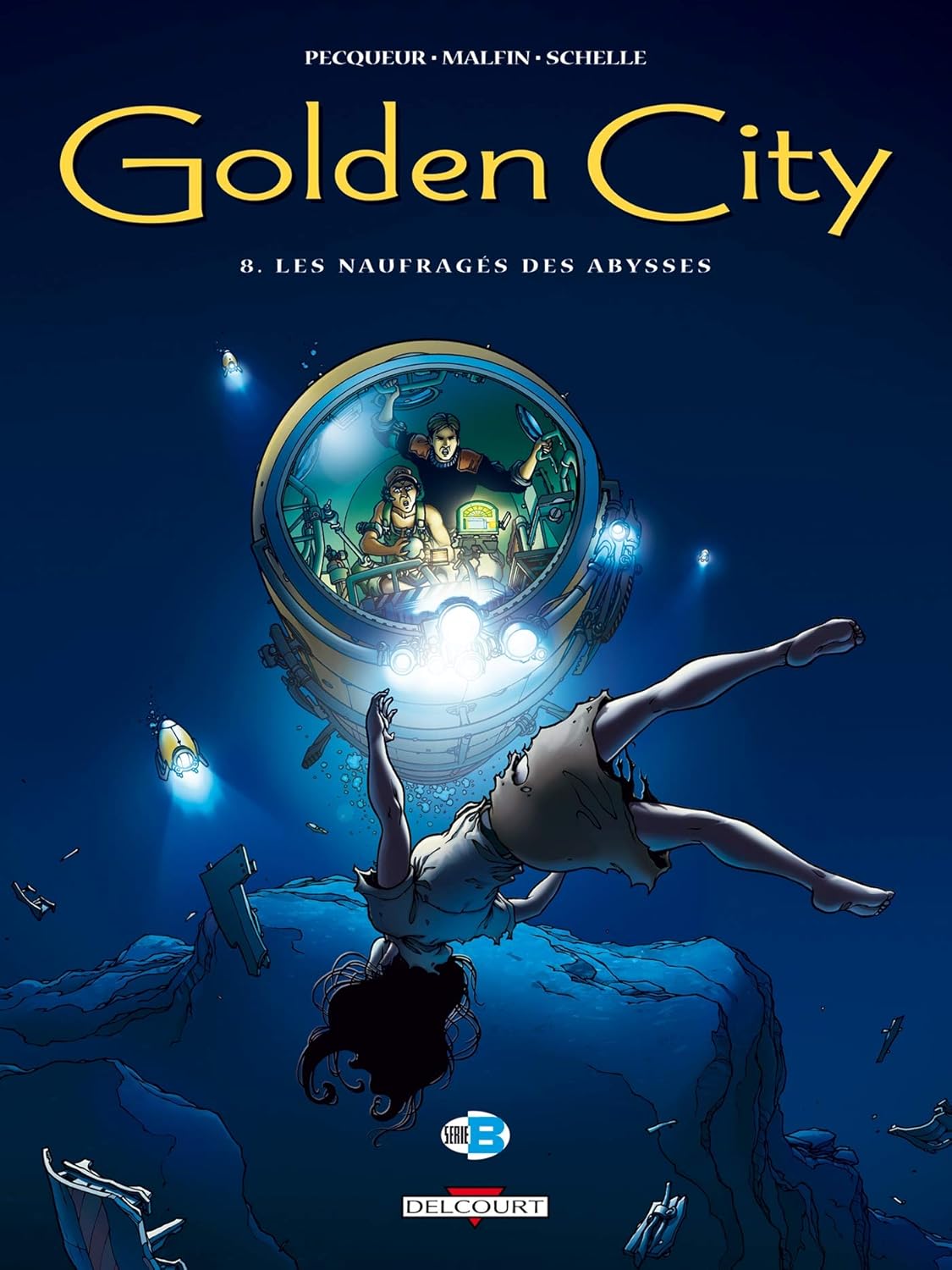 Golden City T08 : Les Naufragés des abysses