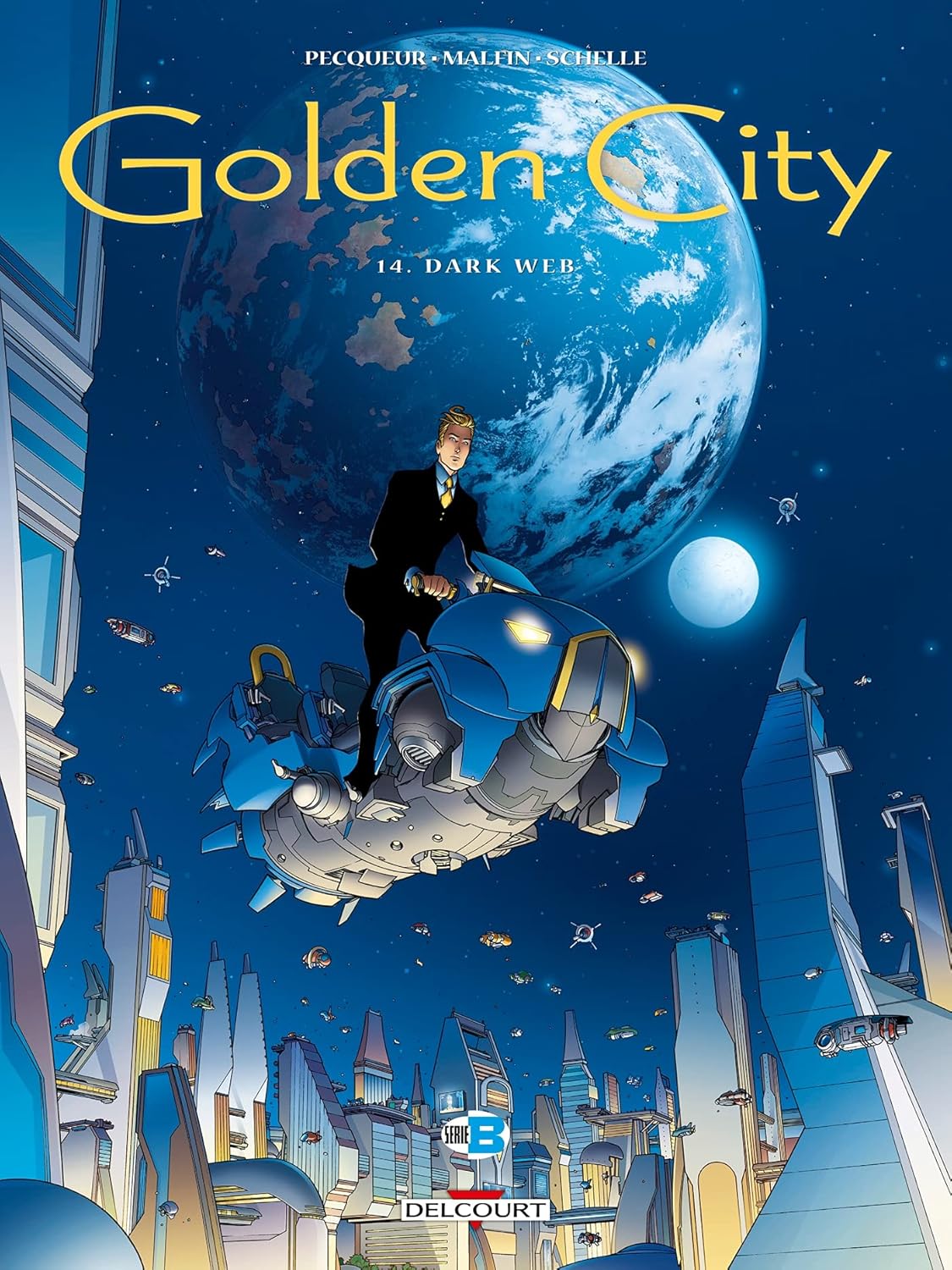 Golden City T14 : Dark Web