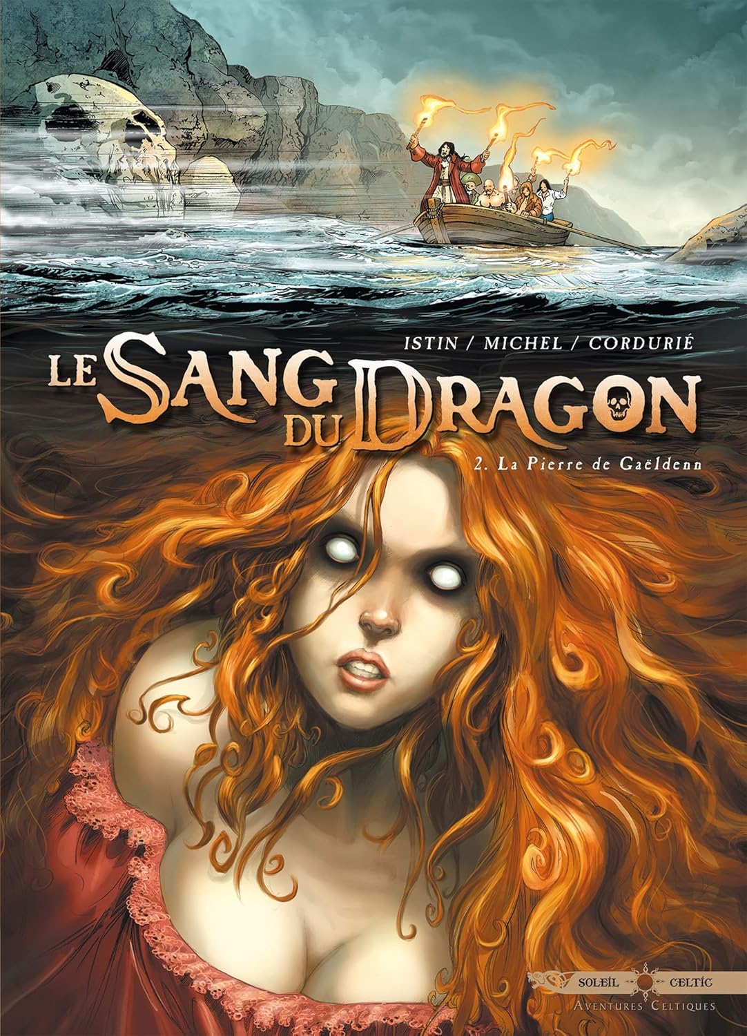 Le Sang du dragon T02 : La Pierre de Gaëldenn