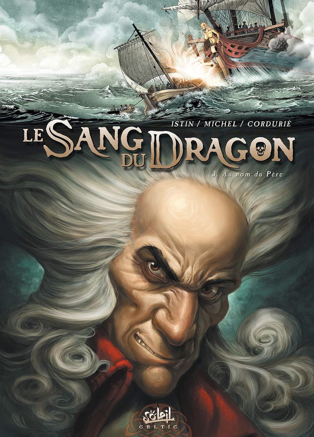 Le Sang du dragon T03 : Au nom du père