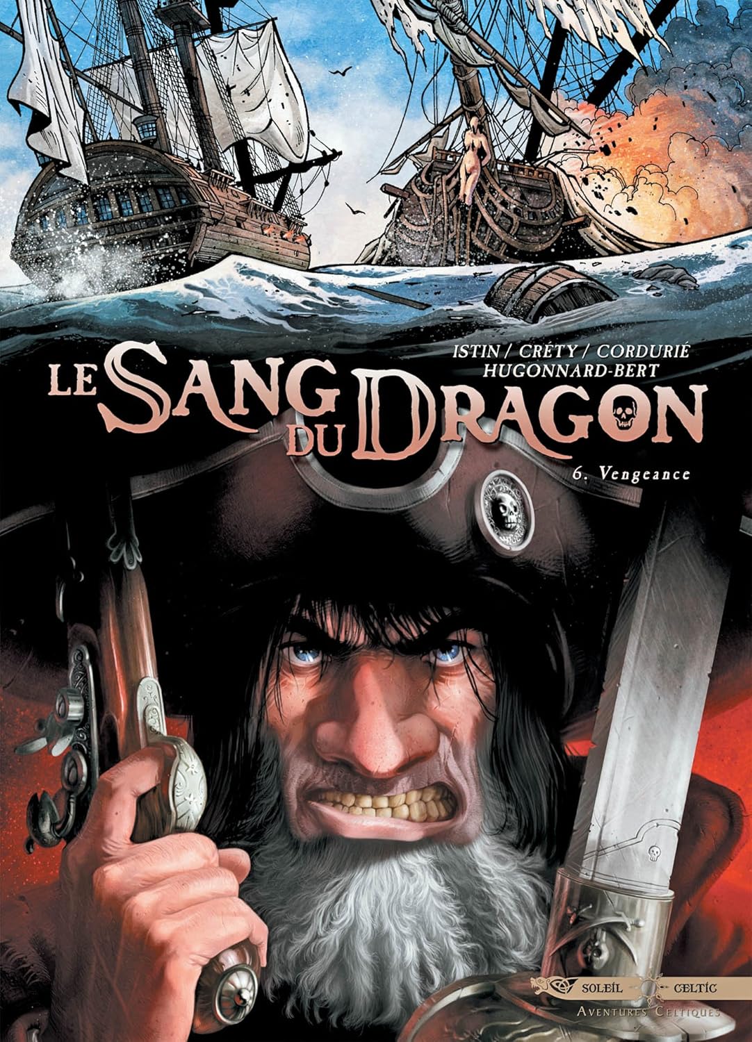 Le Sang du dragon T06 : Vengeance