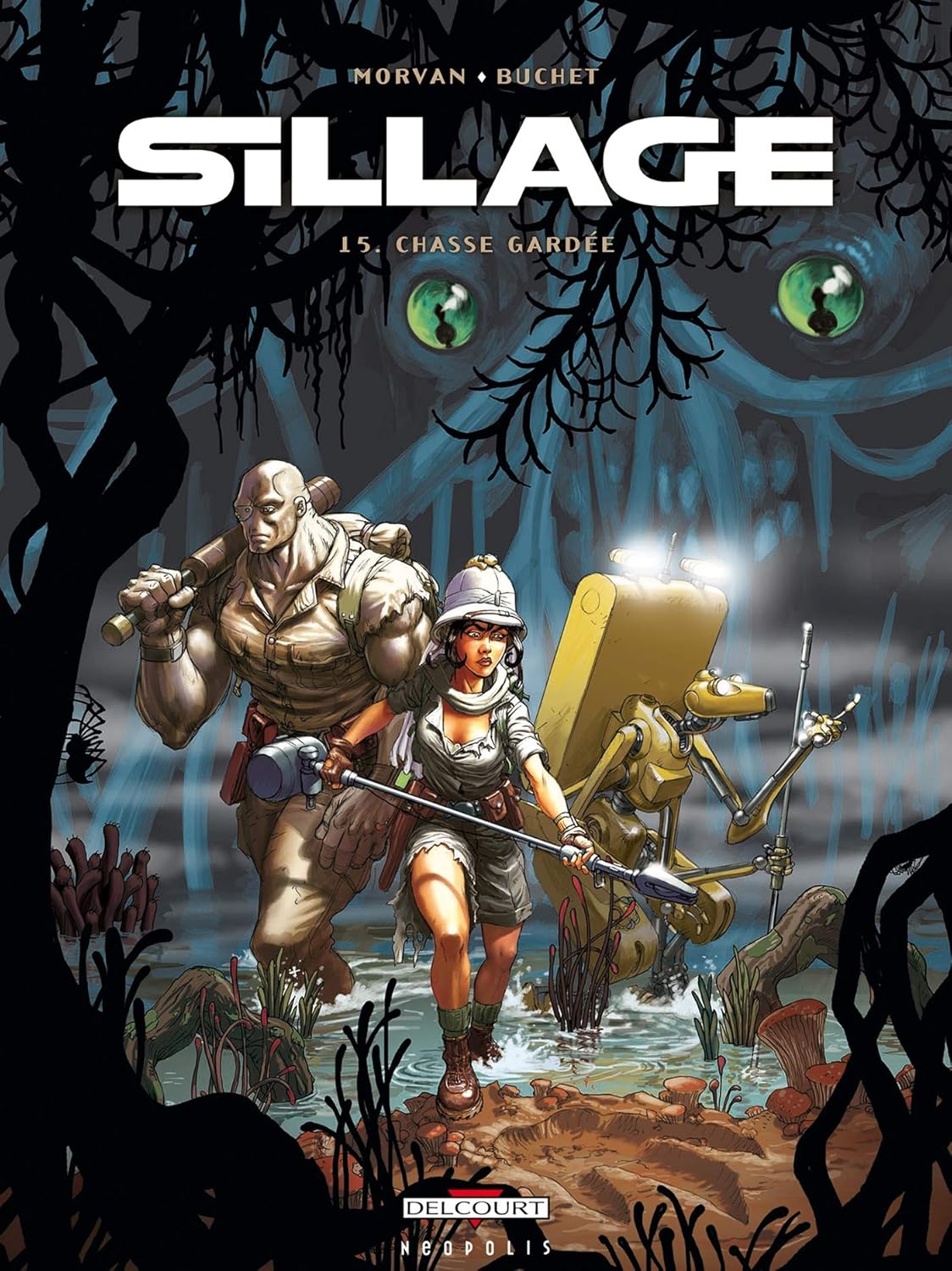 Sillage T15 : Chasse gardée