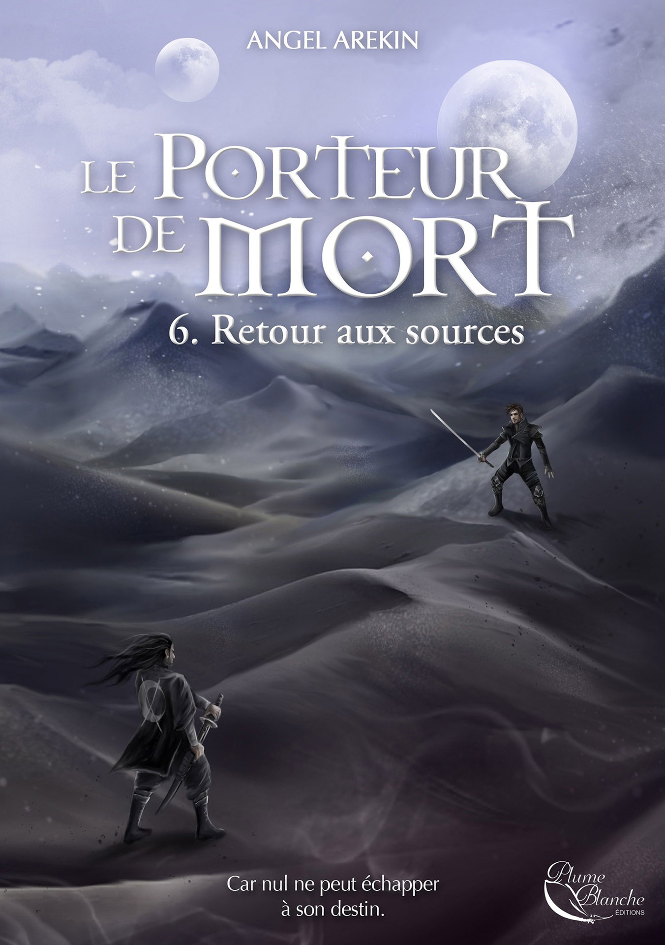 Le Porteur de Mort T06 : Retour aux sources