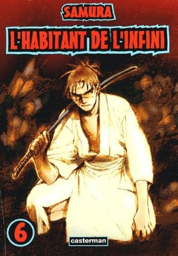 L'Habitant de l'infini T06